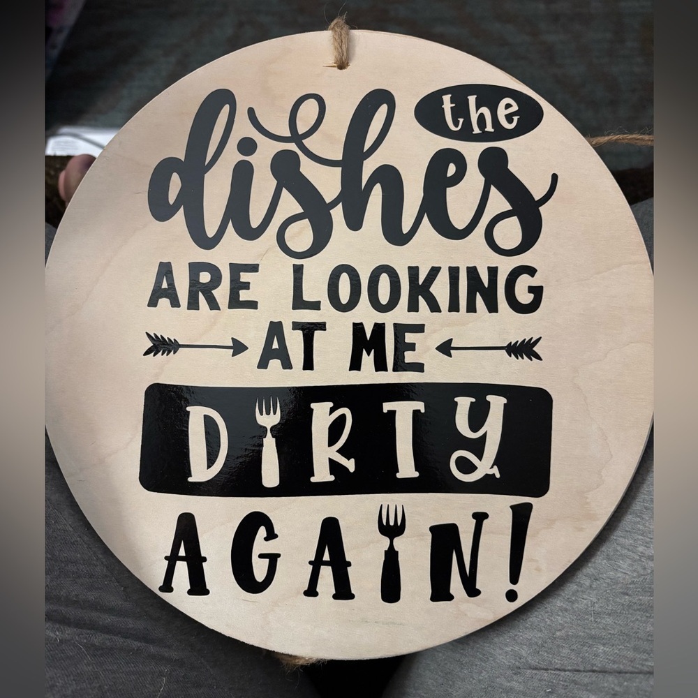 Wooden Kitchen Sign with Humorous Quote